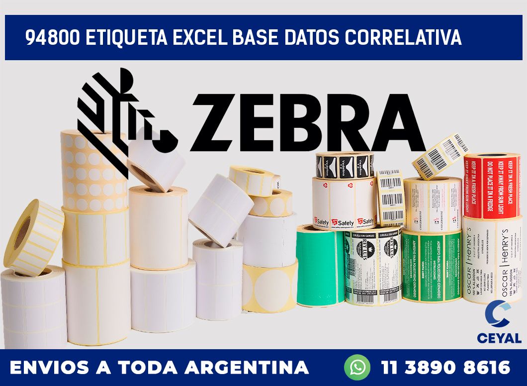 94800 etiqueta excel base datos correlativa