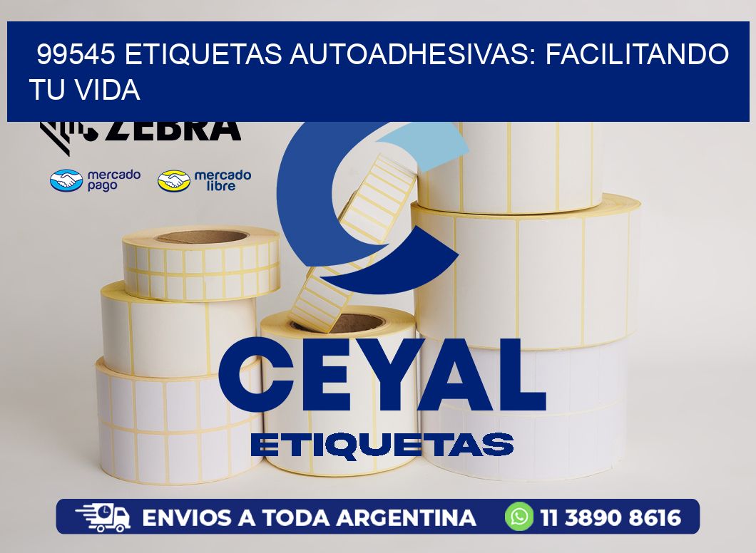 99545 Etiquetas Autoadhesivas: Facilitando tu Vida