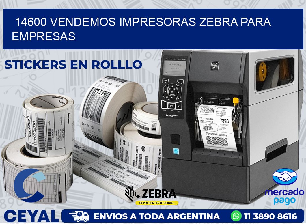 14600 VENDEMOS IMPRESORAS ZEBRA PARA EMPRESAS
