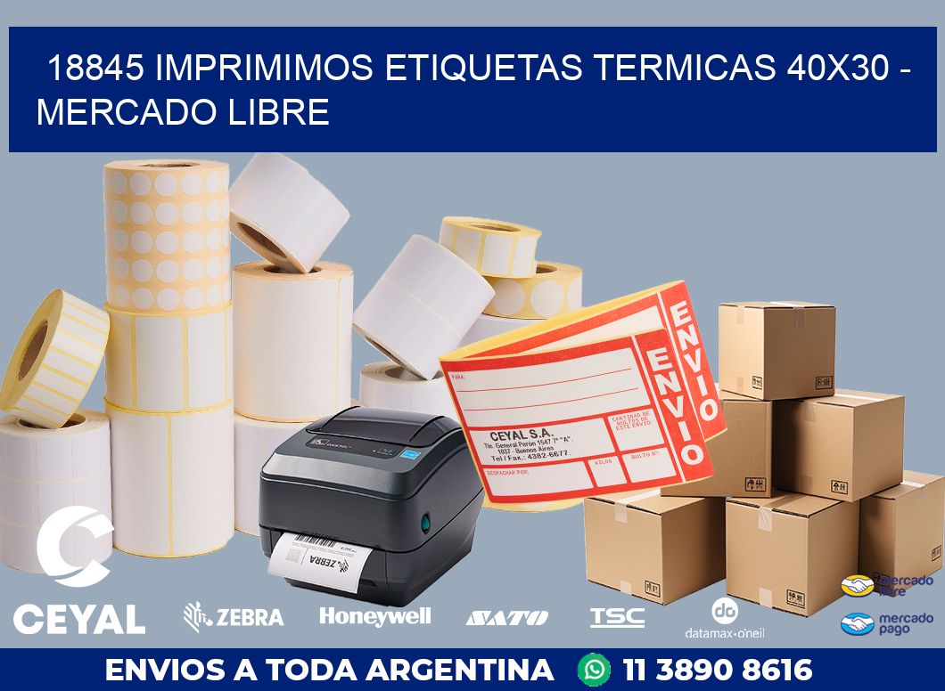 18845 IMPRIMIMOS ETIQUETAS TERMICAS 40X30 - MERCADO LIBRE