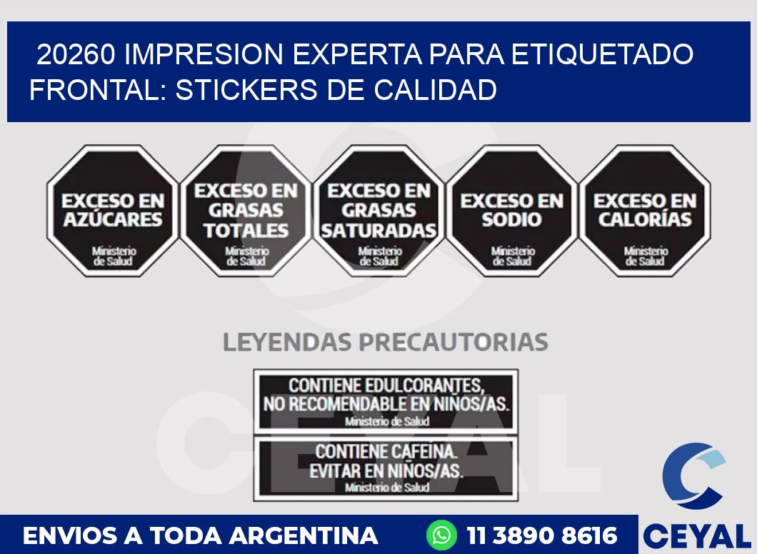 20260 IMPRESION EXPERTA PARA ETIQUETADO FRONTAL: STICKERS DE CALIDAD