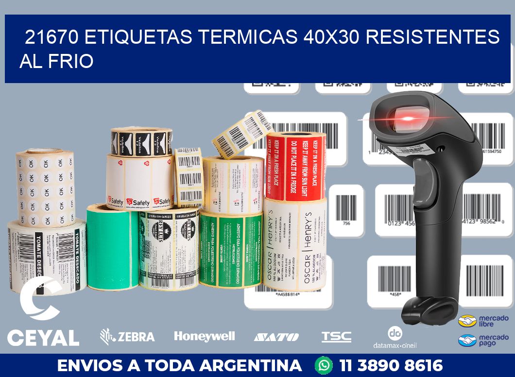 21670 ETIQUETAS TERMICAS 40X30 RESISTENTES AL FRIO