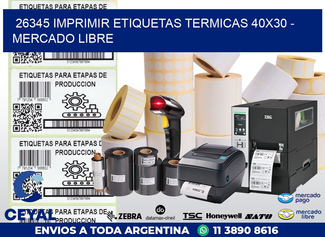 26345 IMPRIMIR ETIQUETAS TERMICAS 40X30 – MERCADO LIBRE