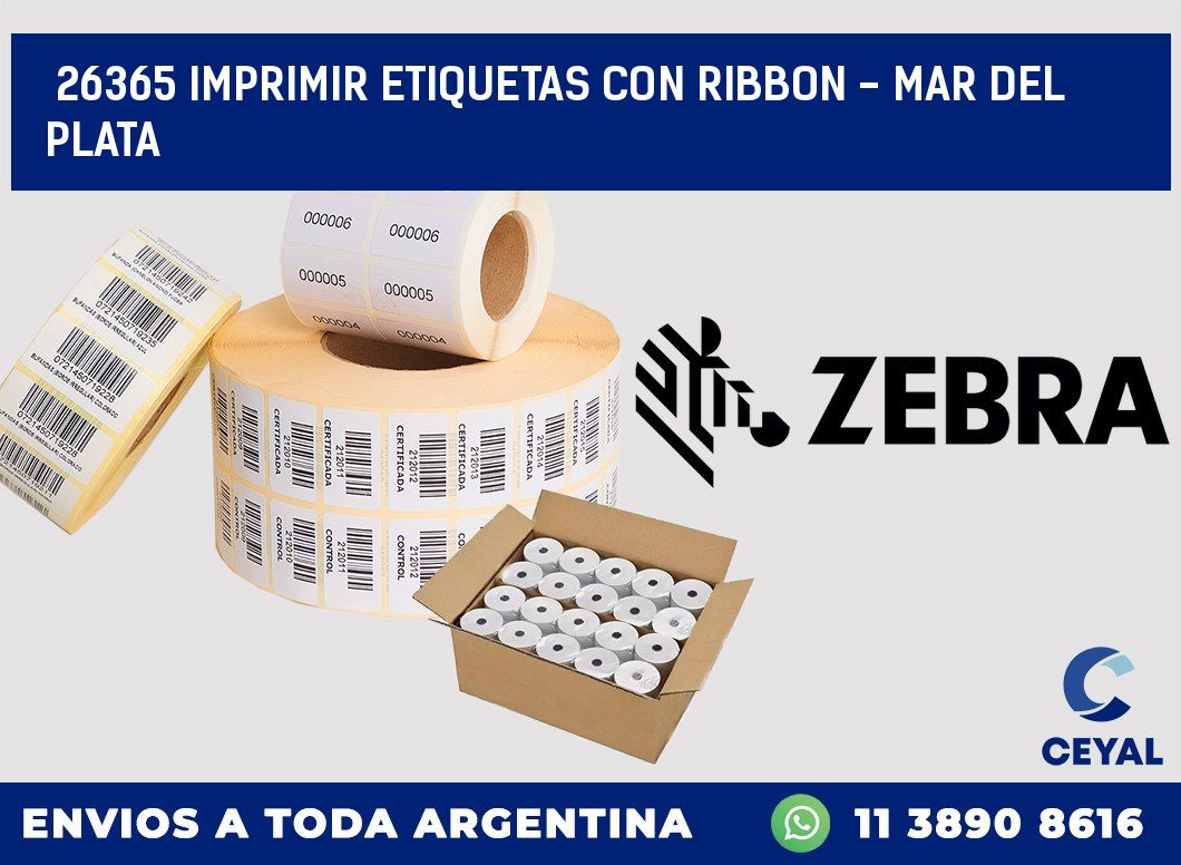 26365 IMPRIMIR ETIQUETAS CON RIBBON - MAR DEL PLATA