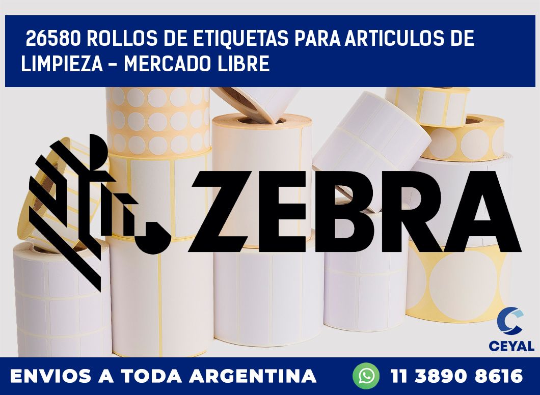 26580 ROLLOS DE ETIQUETAS PARA ARTICULOS DE LIMPIEZA - MERCADO LIBRE