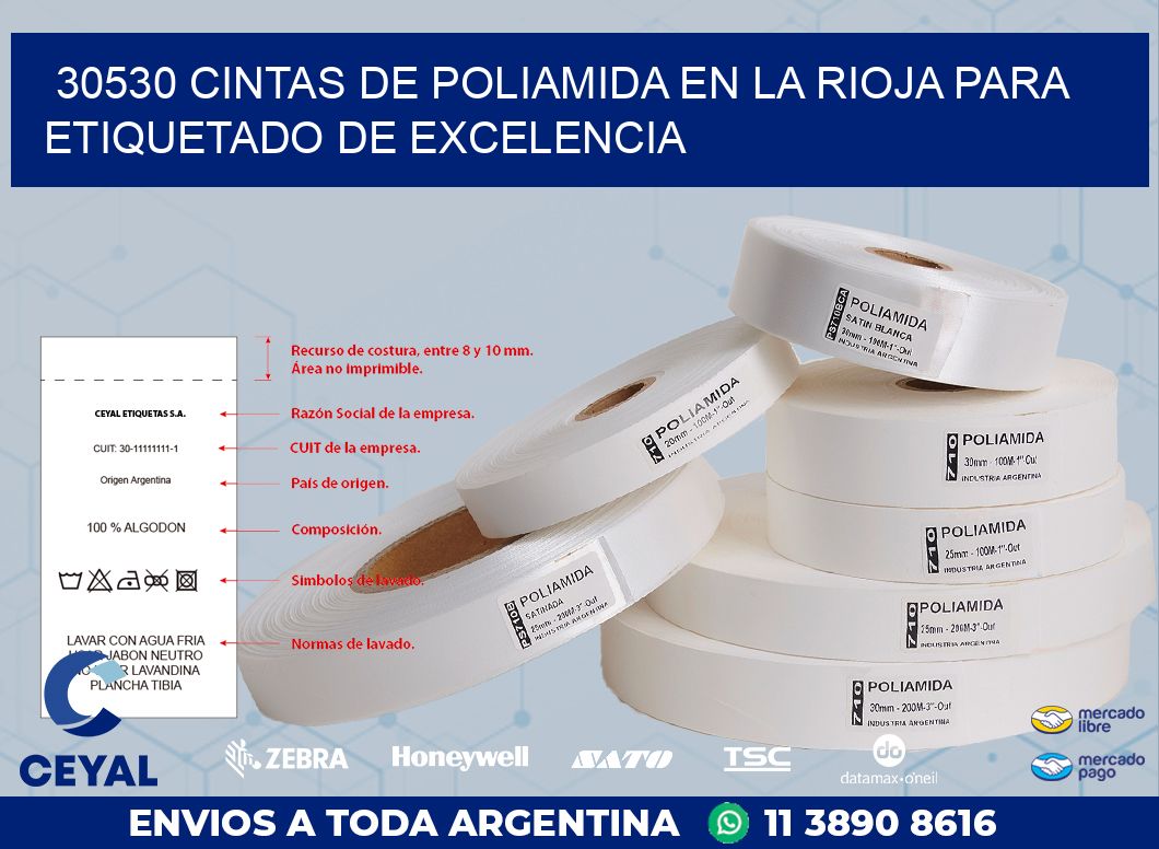 30530 CINTAS DE POLIAMIDA EN LA RIOJA PARA ETIQUETADO DE EXCELENCIA