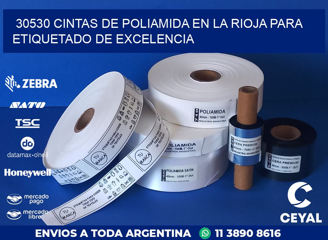 30530 CINTAS DE POLIAMIDA EN LA RIOJA PARA ETIQUETADO DE EXCELENCIA