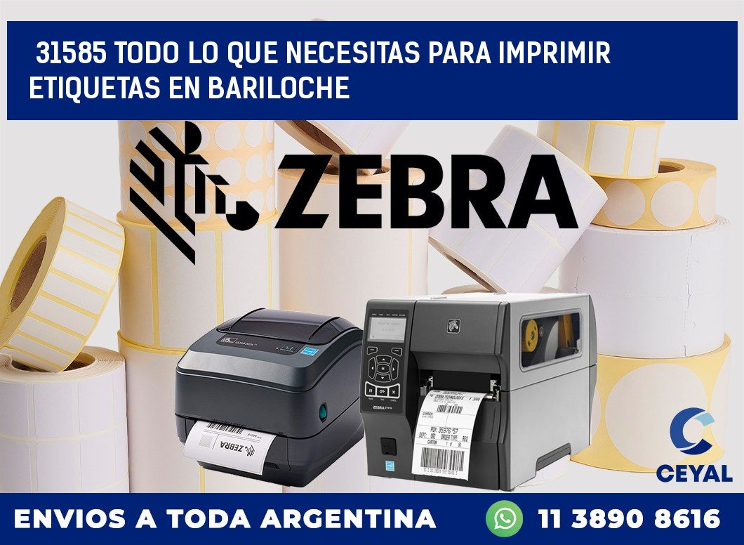 31585 TODO LO QUE NECESITAS PARA IMPRIMIR ETIQUETAS EN BARILOCHE