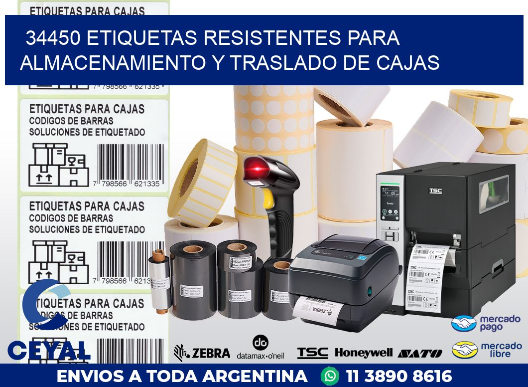 34450 ETIQUETAS RESISTENTES PARA ALMACENAMIENTO Y TRASLADO DE CAJAS