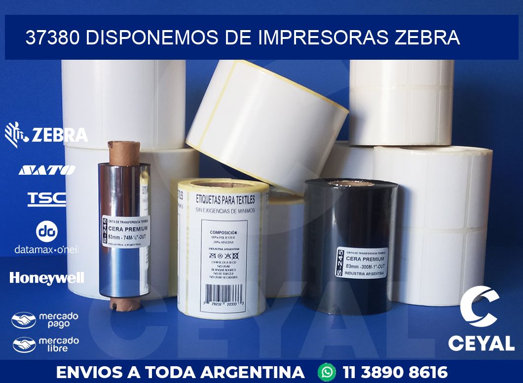 37380 DISPONEMOS DE IMPRESORAS ZEBRA