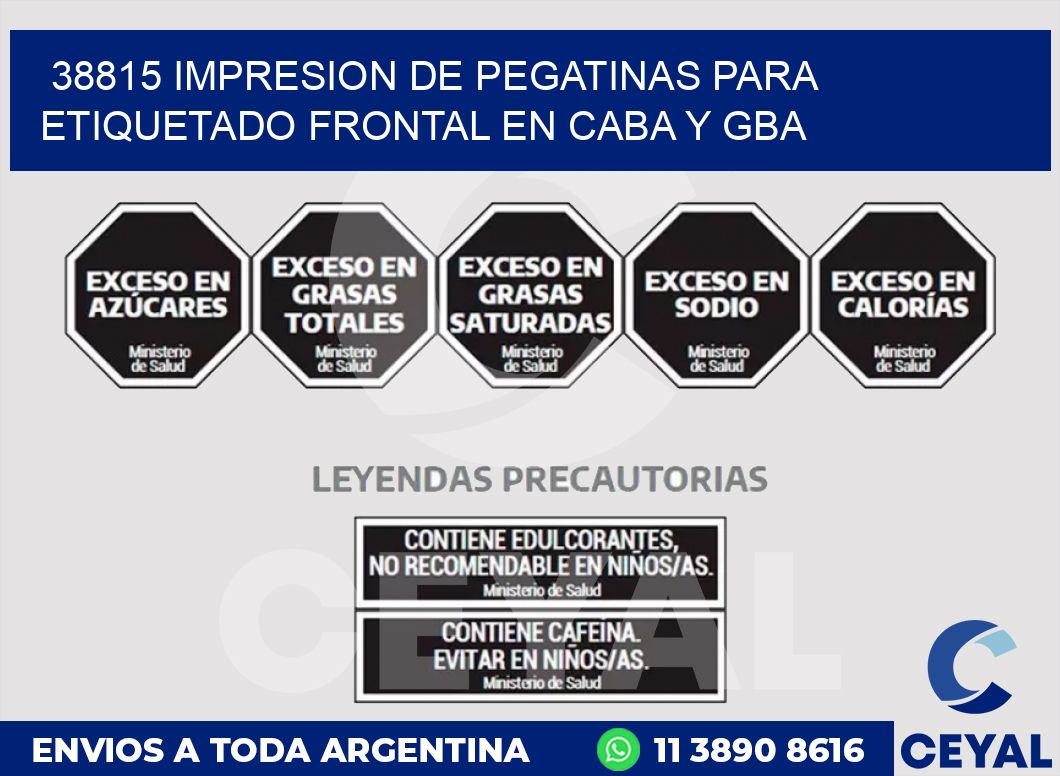 38815 IMPRESION DE PEGATINAS PARA ETIQUETADO FRONTAL EN CABA Y GBA