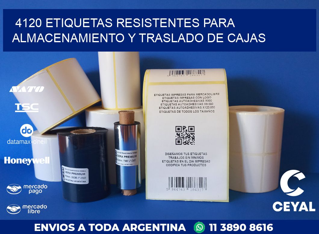 4120 ETIQUETAS RESISTENTES PARA ALMACENAMIENTO Y TRASLADO DE CAJAS