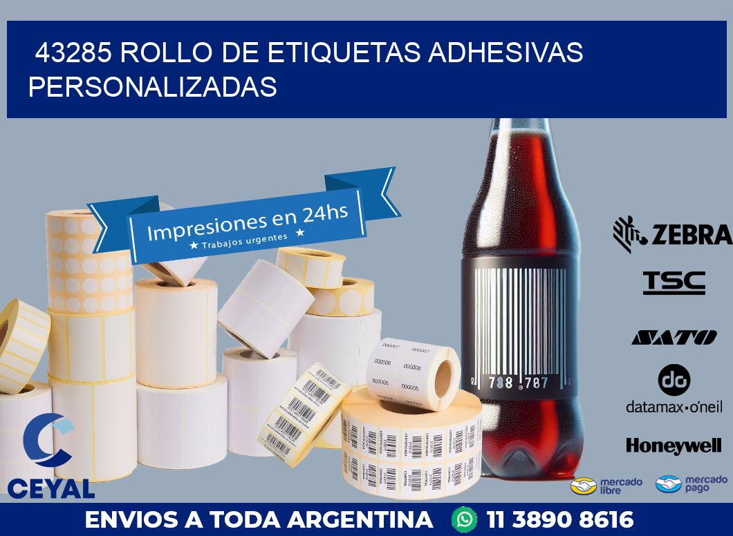 43285 ROLLO DE ETIQUETAS ADHESIVAS PERSONALIZADAS
