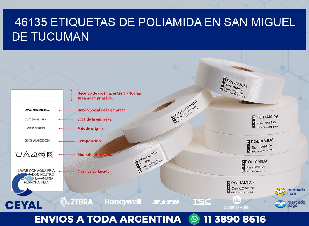 46135 ETIQUETAS DE POLIAMIDA EN SAN MIGUEL DE TUCUMAN