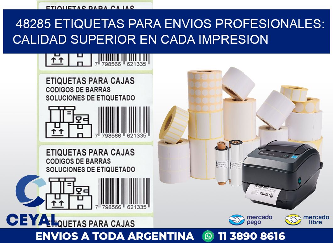 48285 ETIQUETAS PARA ENVIOS PROFESIONALES: CALIDAD SUPERIOR EN CADA IMPRESION