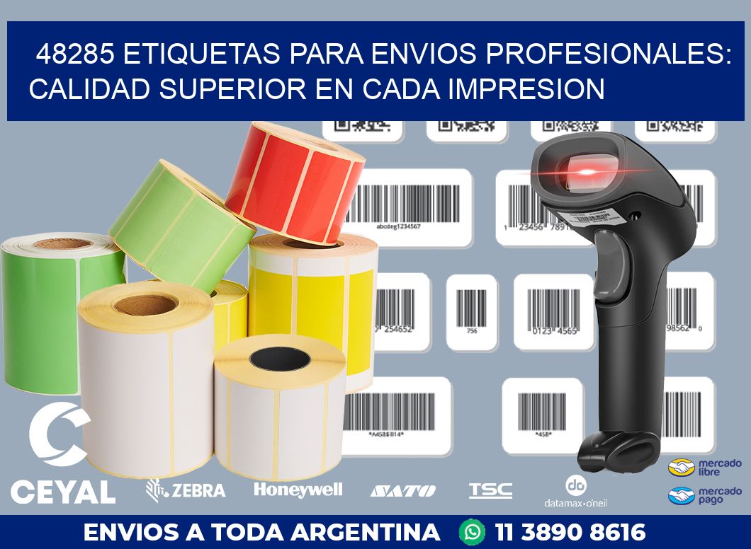 48285 ETIQUETAS PARA ENVIOS PROFESIONALES: CALIDAD SUPERIOR EN CADA IMPRESION