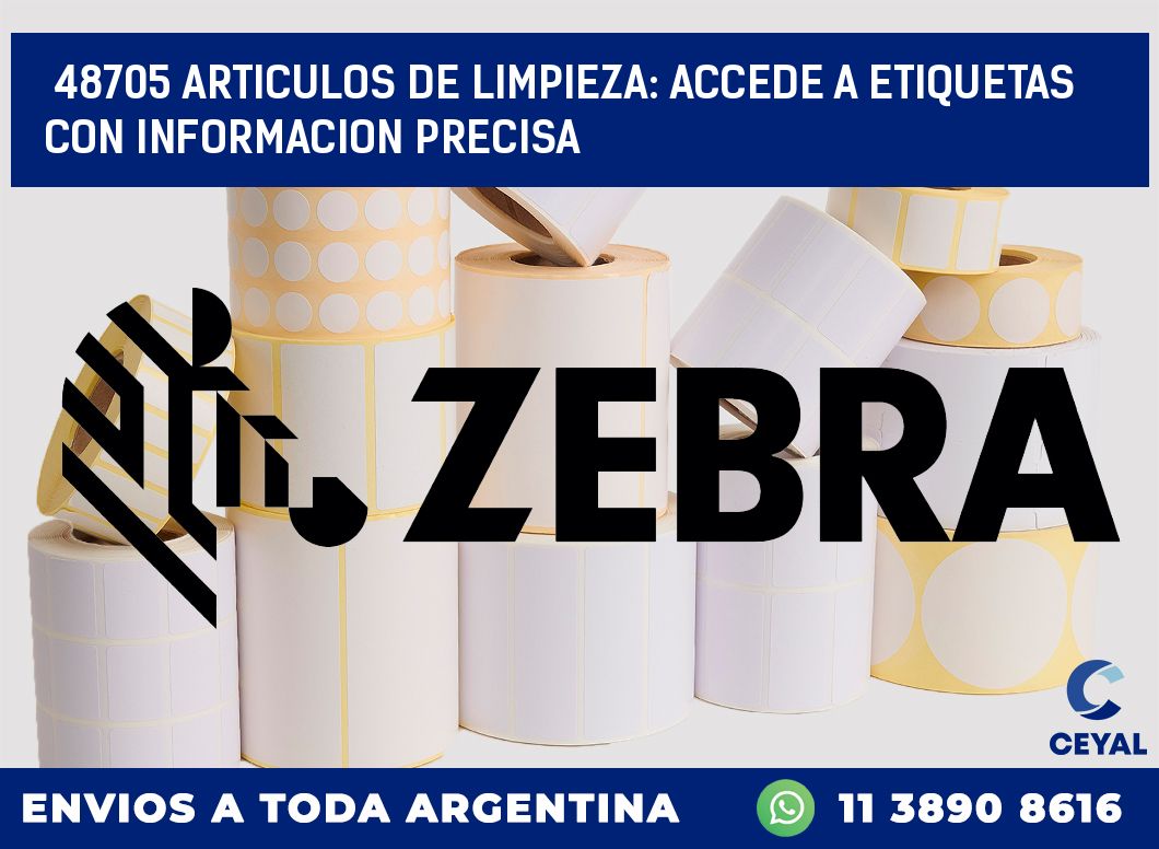 48705 ARTICULOS DE LIMPIEZA: ACCEDE A ETIQUETAS CON INFORMACION PRECISA