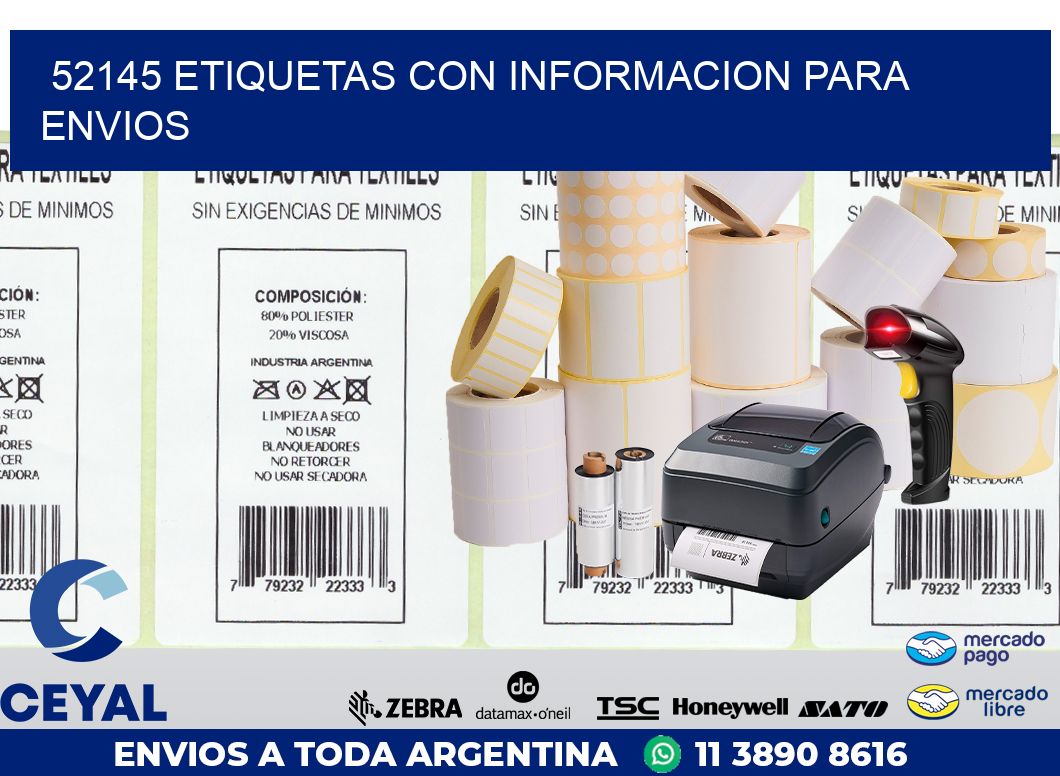 52145 ETIQUETAS CON INFORMACION PARA ENVIOS