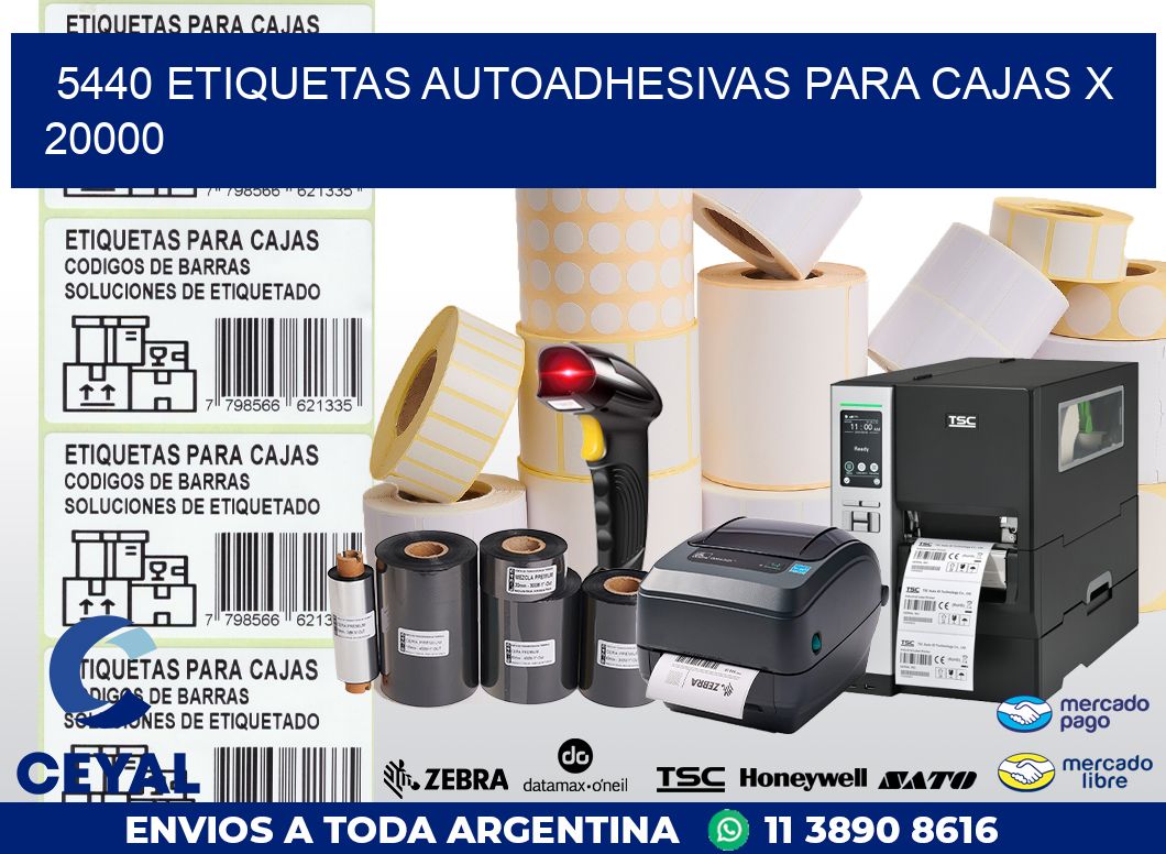 5440 ETIQUETAS AUTOADHESIVAS PARA CAJAS X 20000