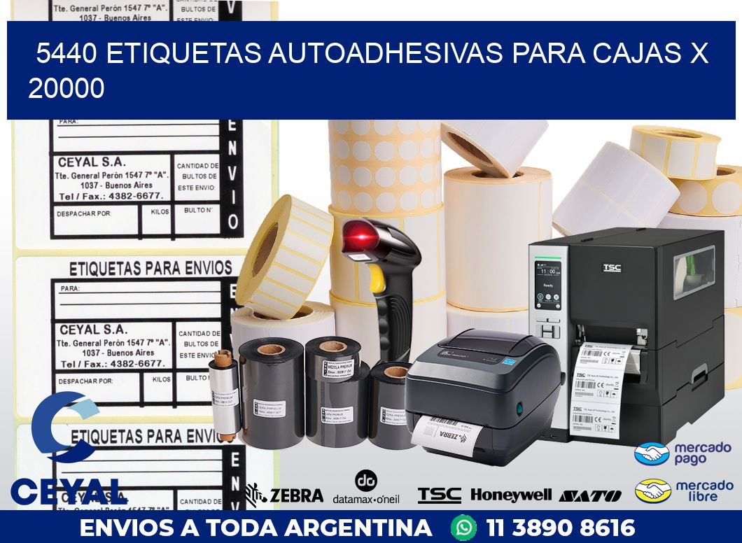 5440 ETIQUETAS AUTOADHESIVAS PARA CAJAS X 20000