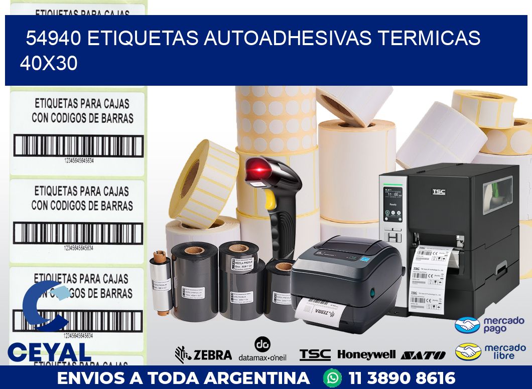 54940 ETIQUETAS AUTOADHESIVAS TERMICAS 40X30
