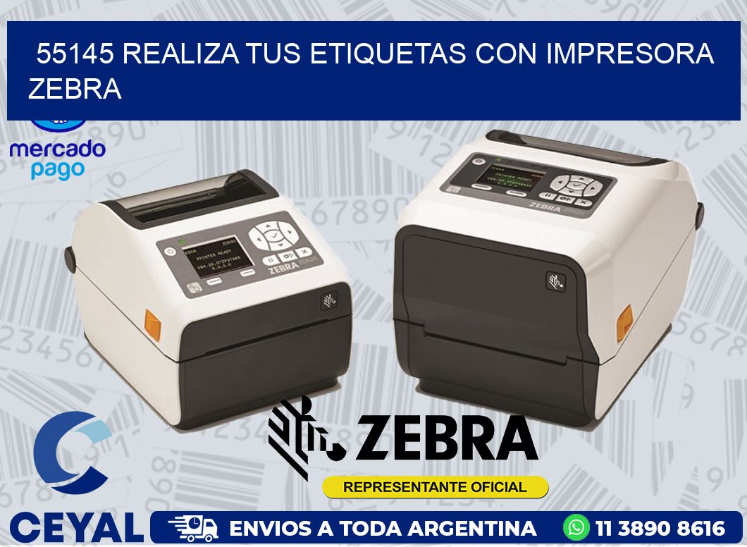 55145 REALIZA TUS ETIQUETAS CON IMPRESORA ZEBRA