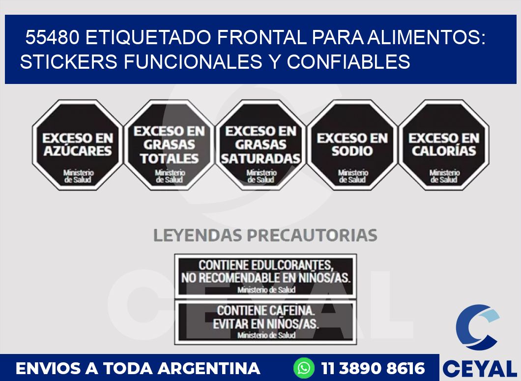 55480 ETIQUETADO FRONTAL PARA ALIMENTOS: STICKERS FUNCIONALES Y CONFIABLES