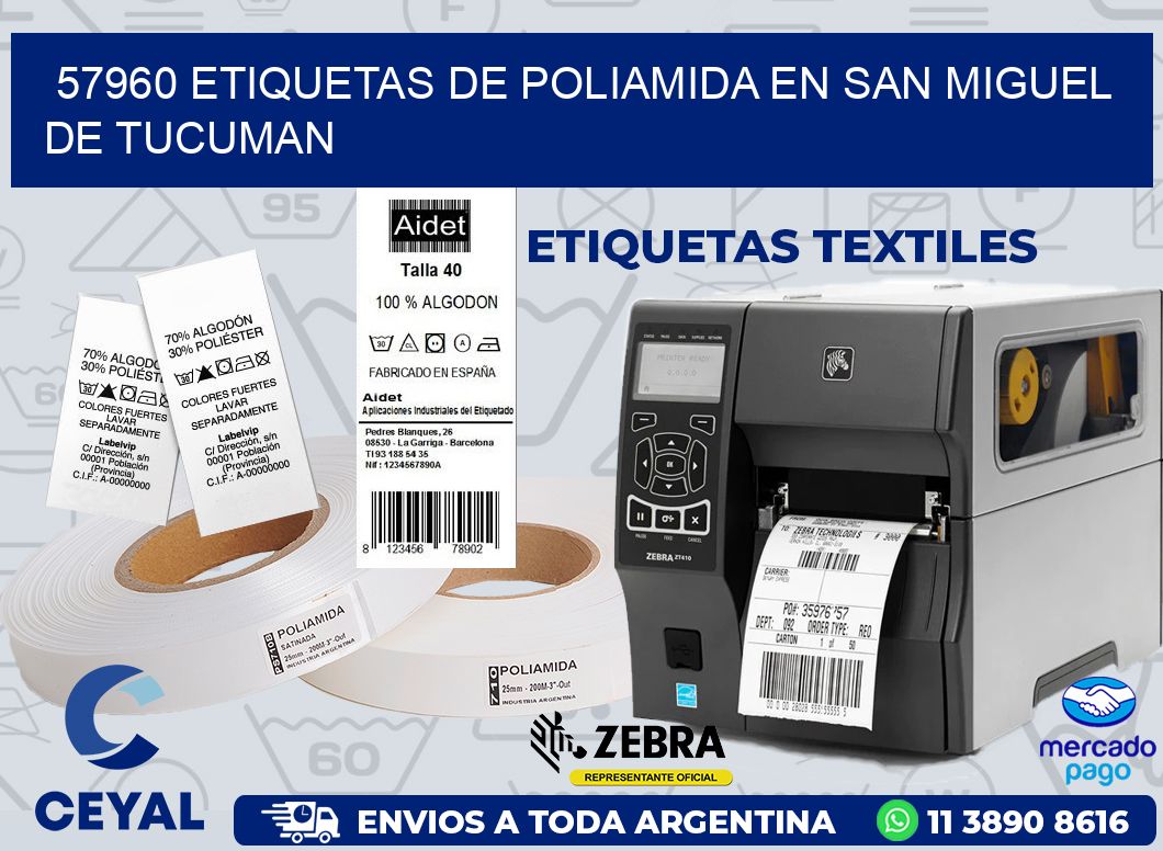 57960 ETIQUETAS DE POLIAMIDA EN SAN MIGUEL DE TUCUMAN