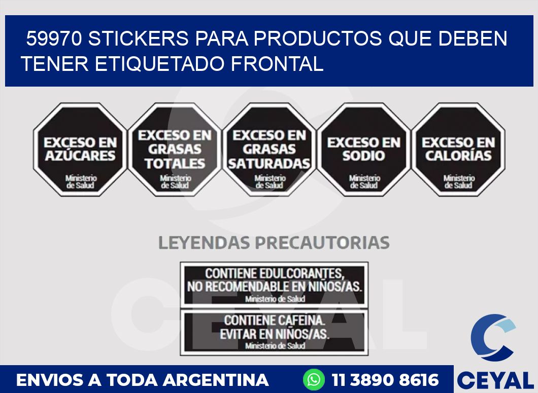 59970 STICKERS PARA PRODUCTOS QUE DEBEN TENER ETIQUETADO FRONTAL