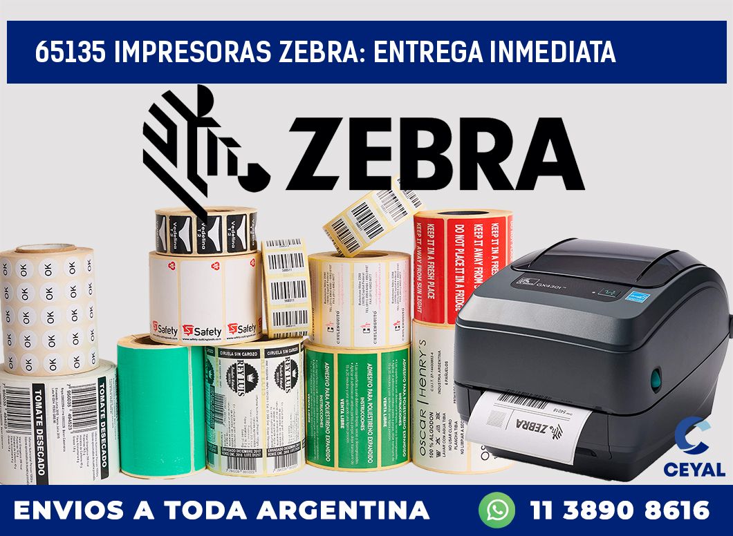 65135 IMPRESORAS ZEBRA: ENTREGA INMEDIATA