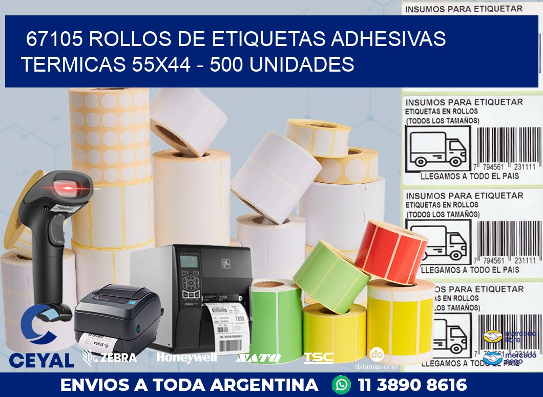 67105 ROLLOS DE ETIQUETAS ADHESIVAS TERMICAS 55X44 - 500 UNIDADES
