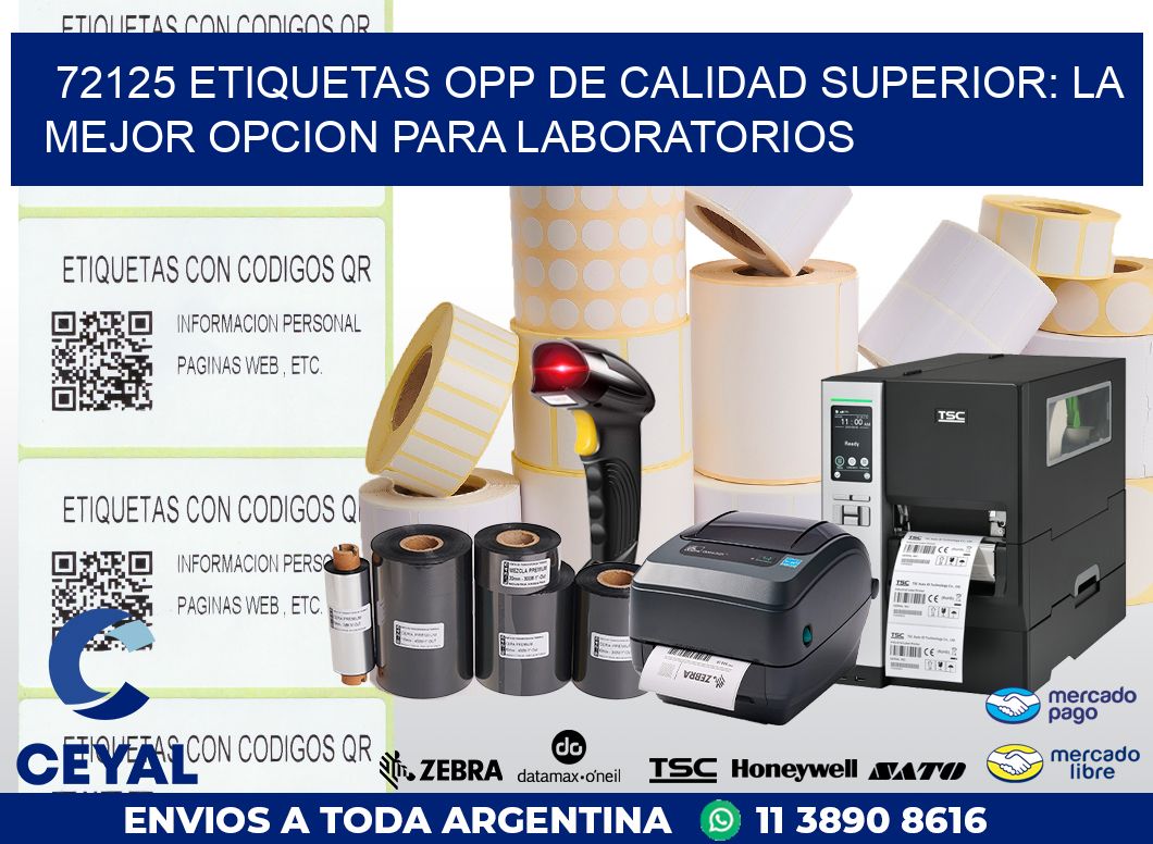 72125 ETIQUETAS OPP DE CALIDAD SUPERIOR: LA MEJOR OPCION PARA LABORATORIOS