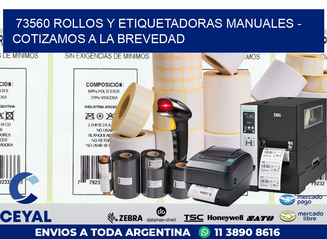 73560 ROLLOS Y ETIQUETADORAS MANUALES – COTIZAMOS A LA BREVEDAD
