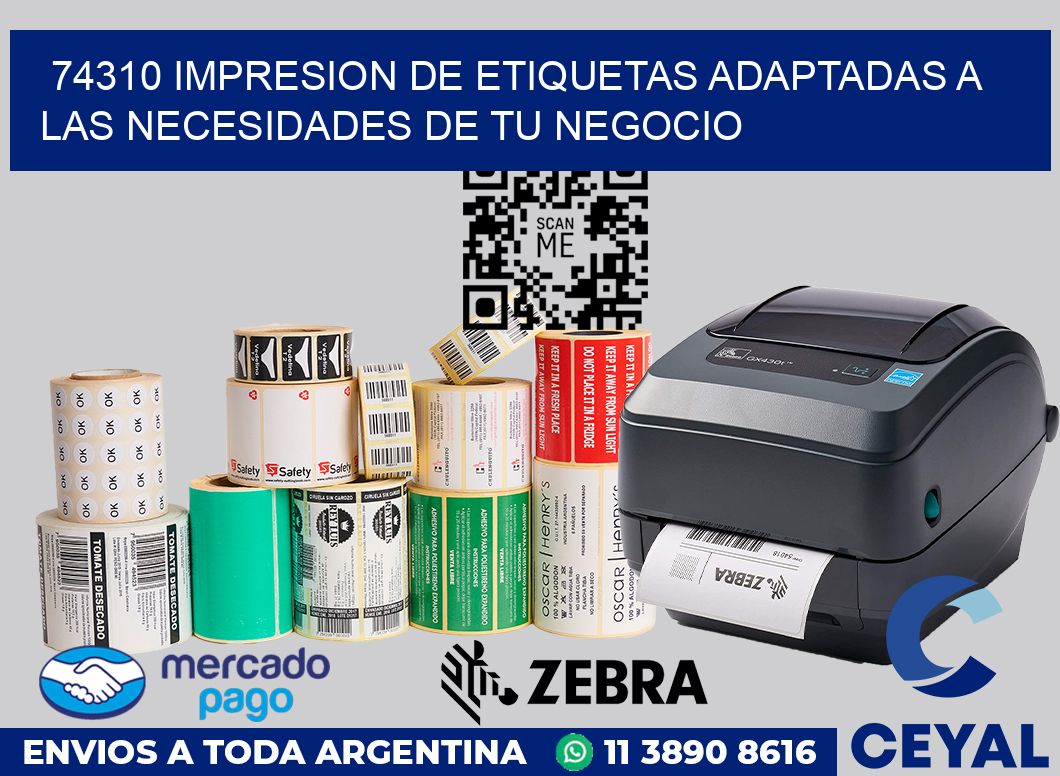 74310 IMPRESION DE ETIQUETAS ADAPTADAS A LAS NECESIDADES DE TU NEGOCIO