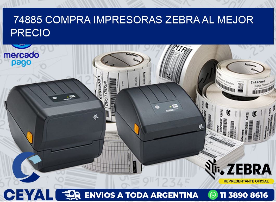 74885 COMPRA IMPRESORAS ZEBRA AL MEJOR PRECIO