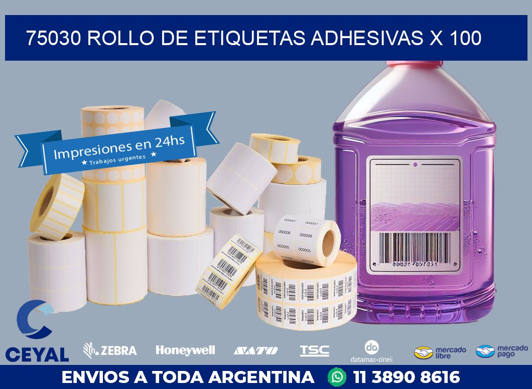 75030 ROLLO DE ETIQUETAS ADHESIVAS X 100