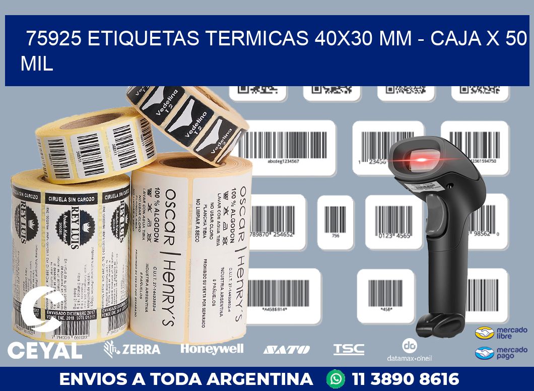 75925 ETIQUETAS TERMICAS 40X30 MM – CAJA X 50 MIL
