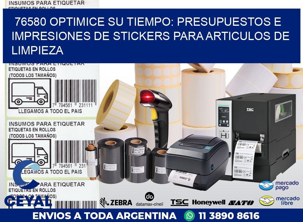 76580 OPTIMICE SU TIEMPO: PRESUPUESTOS E IMPRESIONES DE STICKERS PARA ARTICULOS DE LIMPIEZA