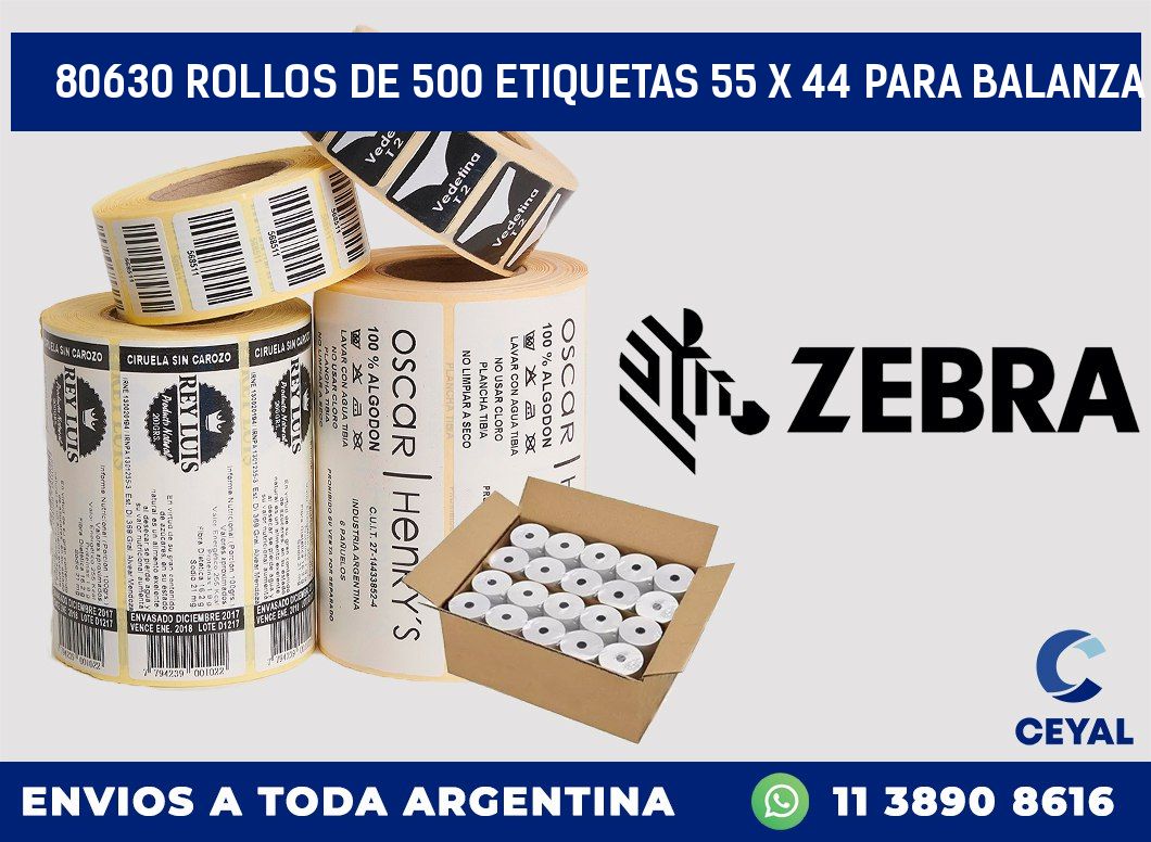 80630 ROLLOS DE 500 ETIQUETAS 55 X 44 PARA BALANZA