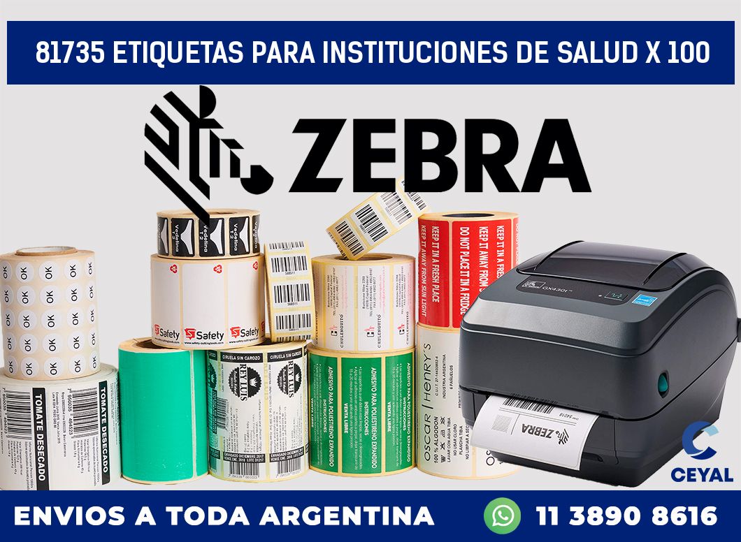 81735 ETIQUETAS PARA INSTITUCIONES DE SALUD X 100