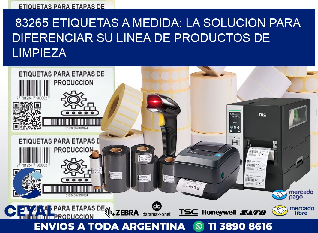 83265 ETIQUETAS A MEDIDA: LA SOLUCION PARA DIFERENCIAR SU LINEA DE PRODUCTOS DE LIMPIEZA