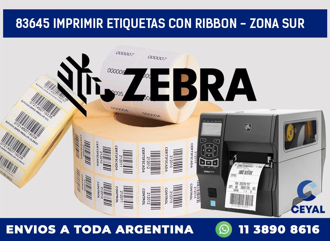 83645 IMPRIMIR ETIQUETAS CON RIBBON - ZONA SUR