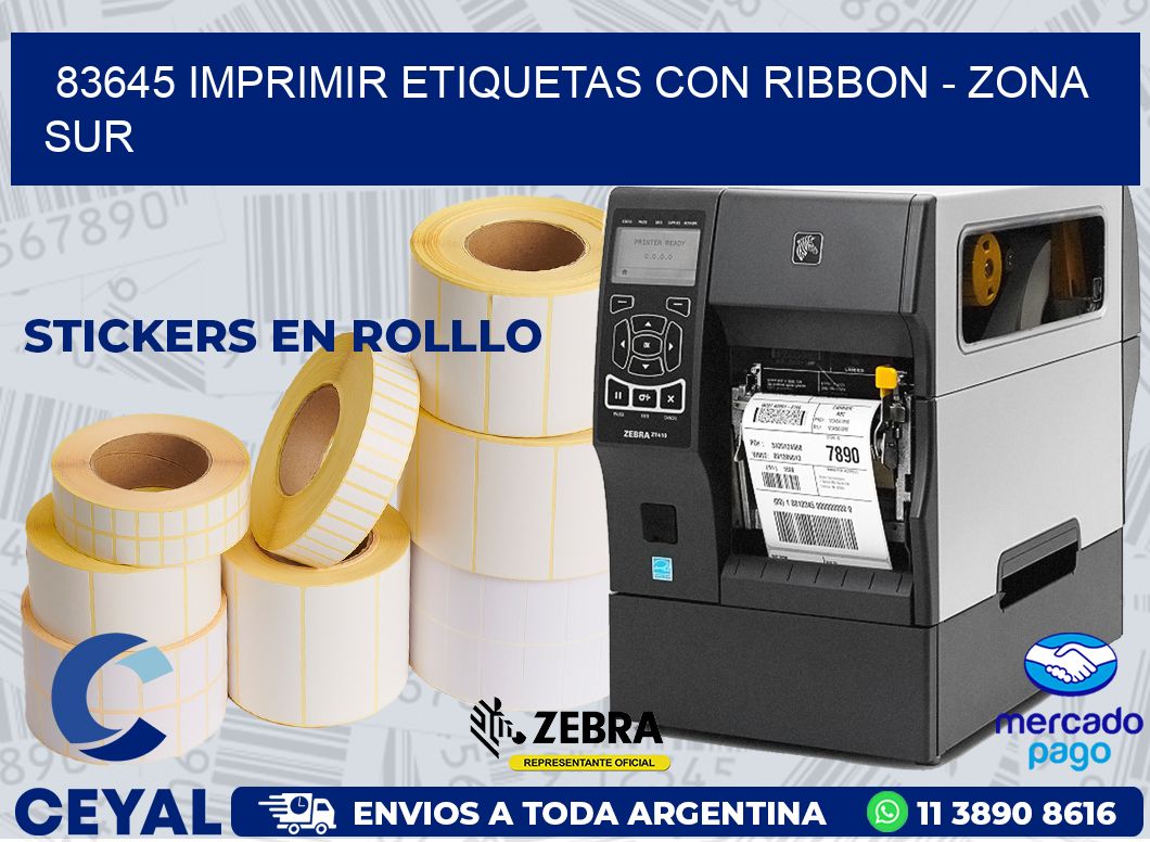 83645 IMPRIMIR ETIQUETAS CON RIBBON - ZONA SUR