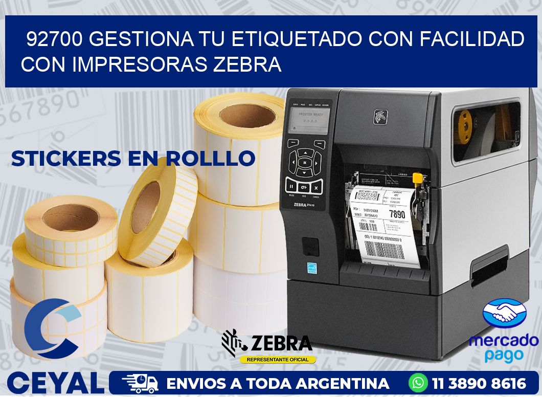 92700 GESTIONA TU ETIQUETADO CON FACILIDAD CON IMPRESORAS ZEBRA