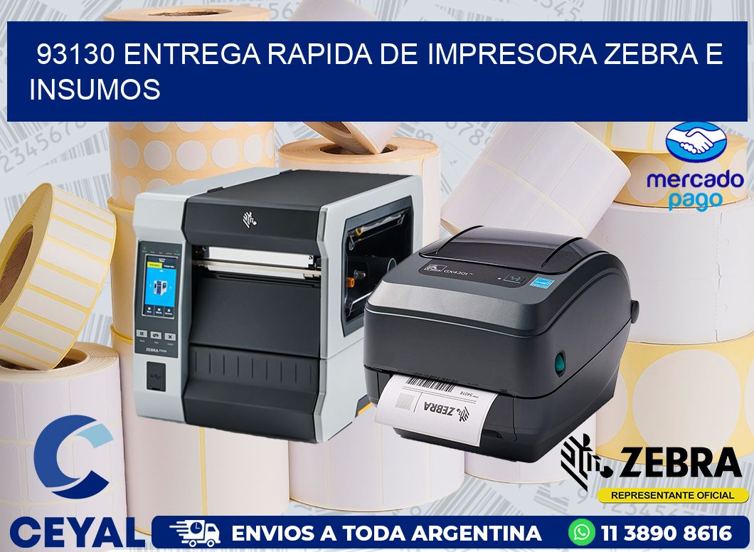 93130 ENTREGA RAPIDA DE IMPRESORA ZEBRA E INSUMOS