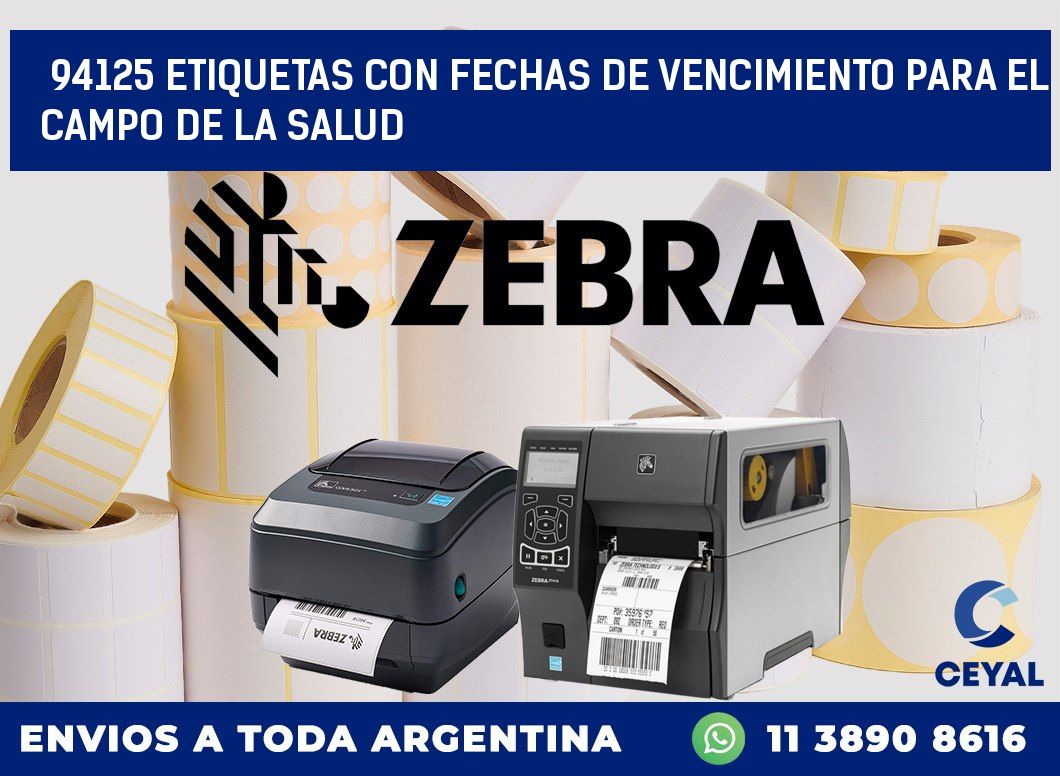 94125 ETIQUETAS CON FECHAS DE VENCIMIENTO PARA EL CAMPO DE LA SALUD