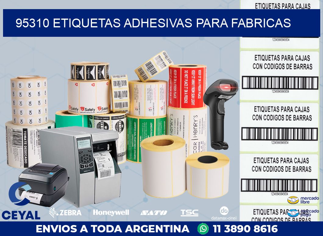 95310 ETIQUETAS ADHESIVAS PARA FABRICAS