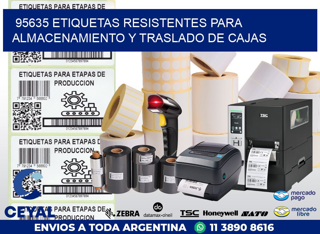 95635 ETIQUETAS RESISTENTES PARA ALMACENAMIENTO Y TRASLADO DE CAJAS
