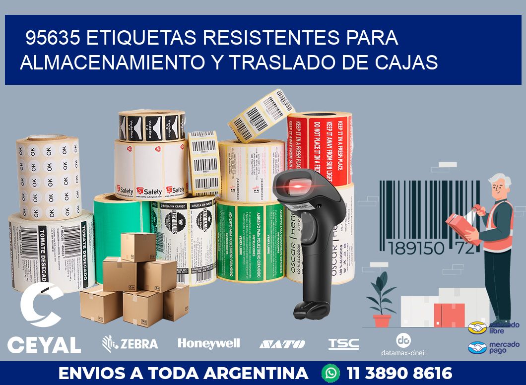 95635 ETIQUETAS RESISTENTES PARA ALMACENAMIENTO Y TRASLADO DE CAJAS
