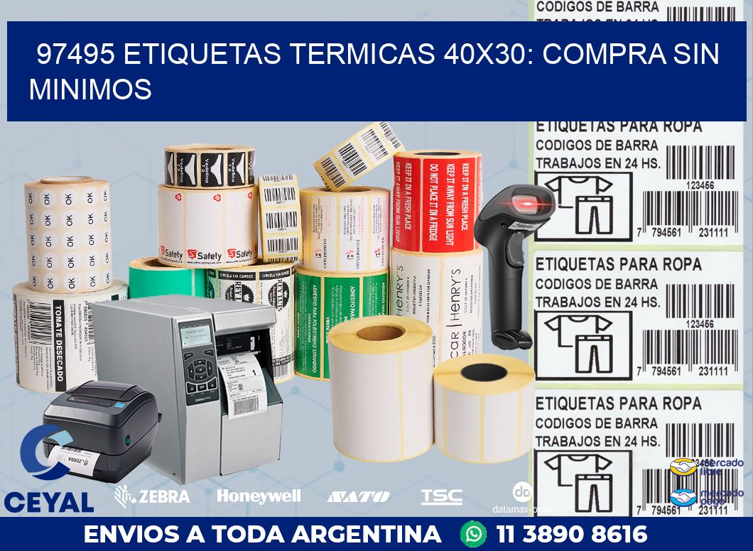 97495 ETIQUETAS TERMICAS 40X30: COMPRA SIN MINIMOS